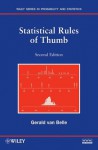 Statistical Rules of Thumb (Wiley Series in Probability and Statistics) - Gerald van Belle