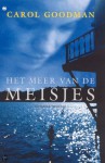 Het meer van de meisjes - Carol Goodman