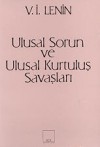 Ulusal Sorun ve Ulusal Kurtuluş Savaşları - Vladimir Lenin