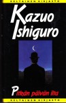 Pitkän päivän ilta - Kazuo Ishiguro