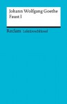 Lektüreschlüssel. Johann Wolfgang Goethe: Faust I (German Edition) - Wolfgang Kröger