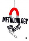 Methodology: Who Needs It? - Martyn Hammersley