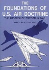 The Foundations of U.S. Air Doctrine - The Problem of Friction in War - Ltc Barry D Watts, Air University