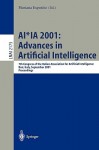 Ai*Ia 2001: Advances In Artificial Intelligence: 7th Congress Of The Italian Association For Artificial Intelligence, Bari, Italy, September 25 28, 2001. ... / Lecture Notes In Artificial Intelligence) - Floriana Esposito