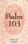 Psalm 103 (Sheet Music) - Krogstad Bob