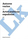 Artes Poeticas Espanolas - Autores Varios