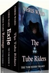 The Tube Riders Trilogy - Chris Ward