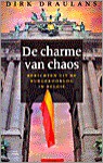 De Charme van Chaos - Dirk Draulans