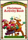 Follow That Sleigh Activity Book - Ronny Oren, Janet Zwebner, Zwebner