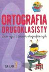 Ortografia drugoklasisty - Anna Podgórska, Podgórska Anna