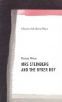 Mrs. Steinberg and the Byker Boy - Michael Wilcox