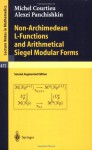 Non-Archimedean L-Functions and Arithmetical Siegel Modular Forms (Lecture Notes in Mathematics) - Michel Courtieu, Alexei A. Panchishkin