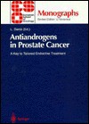 Antiandrogens in Prostate Cancer: A Key to Tailored Endocrine Treatment - L. Denis, U. Veronesi