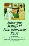 Eine indiskrete Reise - Katherine Mansfield