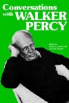 Conversations with Walker Percy (Literary Conversations) - Walker Percy, Lewis A. Lawson, Victor A. Kramer