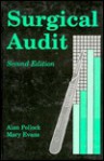 Surgical Audit 2e - Alan B. Pollock, Mary Evans