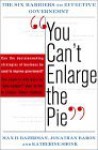 "You Can't Enlarge the Pie" - Max H. Bazerman, Katherine Shonk, Jonathan Baron