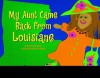 My Aunt Came Back from Louisiane - Johnette Downing