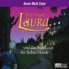 Laura und das Siegel der Sieben Monde: (Lübbe Audio) - Peter Freund, Anne Moll