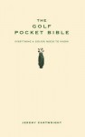 The Golf Pocket Bible. by Jeremy Cartwright - Stephen Cartwright