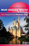 Open Road's Best of Walt Disney World & Orlando - Lisa Addison