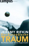 Der Europäische Traum - Jeremy Rifkin