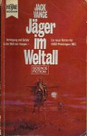 Jäger im Weltall - Jack Vance