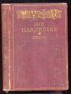 Die Harzreise - Heinrich Heine, BA, PhD Leigh R. Gregor