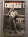 Christiane F: Autobiography of a Girl of the Streets and Heroin Addict by Christiane F (1982-01-01) - Christiane F