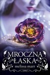 Mroczna Łaska - Melissa Marr