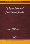 Phytochemical Functional Foods - I. Johnston, G. Williamson, Gary Williamson, I. Johnston