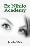 Ex Nihilo Academy - Jennifer Watts