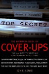 The Mammoth Book of Cover-Ups: The 100 Most Terrifying Conspiracies of All Time - Jon E. Lewis, Emma Daffern