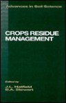 Crops Residue Management - Jerry L. Hatfield