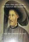 Essay über das Leben von Heinrich der Seefahrer (German Edition) - Jose Braz Pereira Da Cruz, Pedro Miguel Manita Pereira Da Cruz, P. J. Cabrita