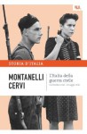 L'Italia della guerra civile - 8 settembre 1943 - 9 maggio 1946: La storia d'Italia #15 - Indro Montanelli, Mario Cervi, Sergio Romano