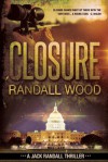 Closure: Jack Randall #1 (Volume 1) - Randall Wood