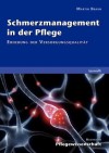 Schmerzmanagement in Der Pflege - Martin Braun