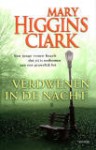 Verdwenen in de nacht - Mary Higgins Clark