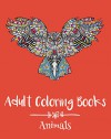 Adult Coloring Books: Animals - Emma Andrews