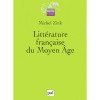 Littérature Française Du Moyen Âge - Michel Zink