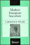 Modern European Socialism - Lawrence Wilde