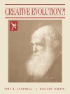 Creative Evolution - John H. Campbell