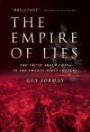 Empire of Lies: The Truth about China in the Twenty-First Century - Guy Sorman, Asha Puri