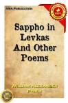 Sappho in Levkas; And Other Poems - William Alexander Percy