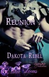 Reunion - Dakota Rebel