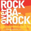 Rock Over Barock: Young and Beautiful: 7+2 - Wolf D. Prix