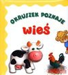 Okruszek poznaje wieś - Anna Wiśniewska