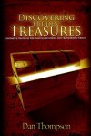 Discovering Hidden Treasures: Innovative Strategies for Creating, Retaining, and Transferring Wealth - Dan Thompson