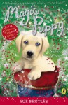 Magic Puppy: Snowy Wishes - Sue Bentley